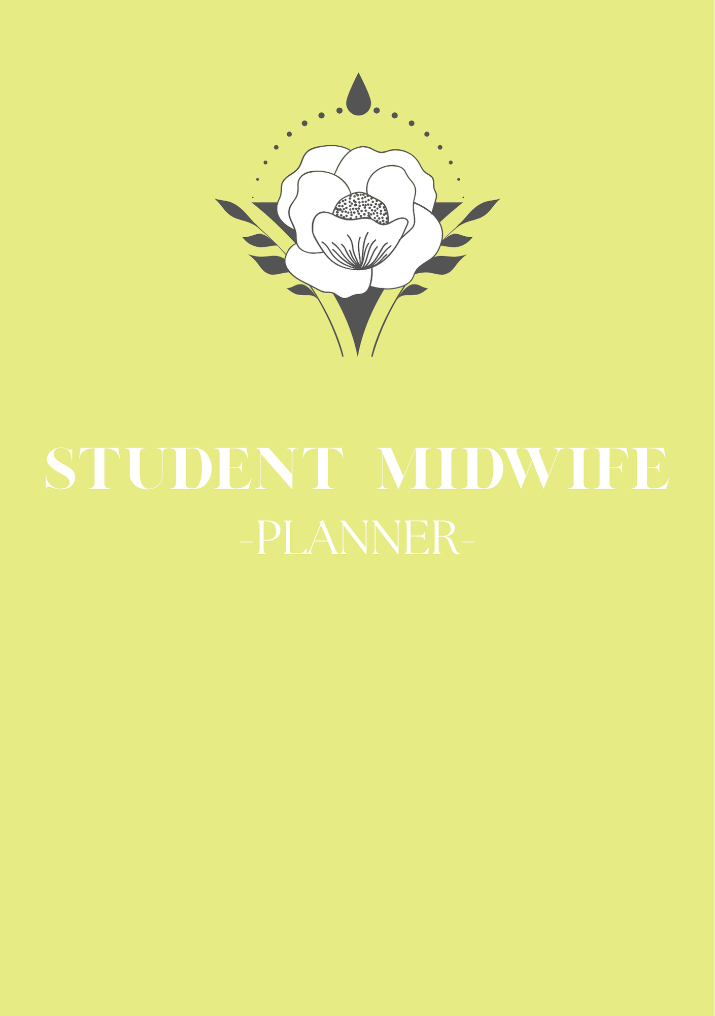 Student Midwife Planner